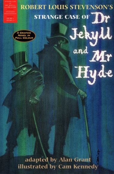 The Strange Case Of Dr Jekyll And Mr Hydea Graphic Novel In
