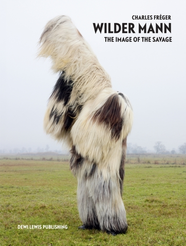 Wilder Mannthe Image Of The Savage