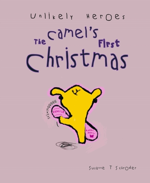 Billede af Unlikely Heroesthe Camel's First Christmas