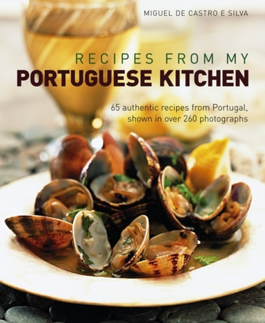 Recipes From My Portuguese Kitchen