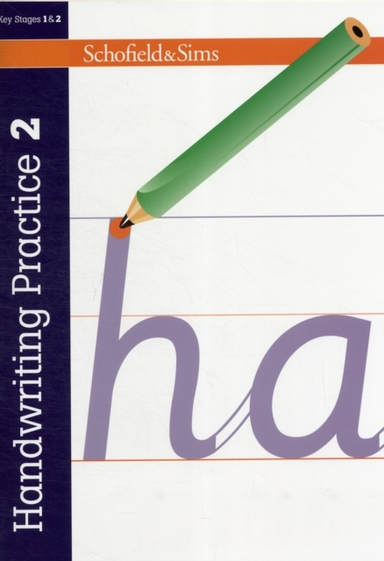 Handwriting Practice Book 2: Ks2, Ages 7-11