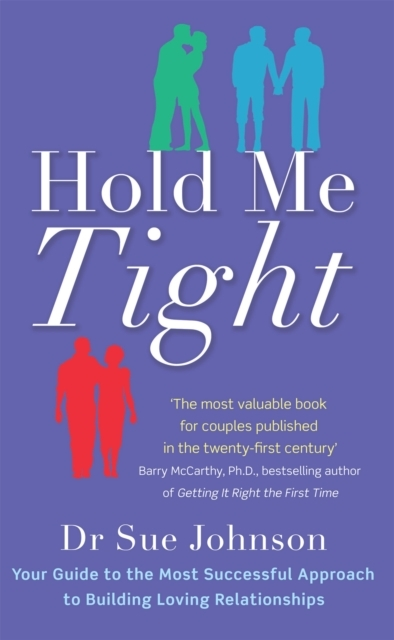 Billede af Hold Me Tight Your Guide To The Most Successful Approach To