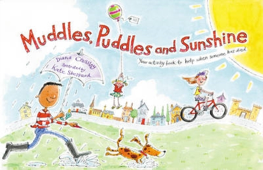 Muddles Puddles And Sunshineyour Activity Book To Help When