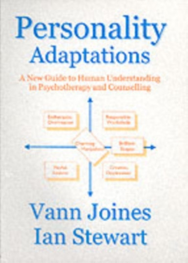 Personality Adaptationsa New Guide To Human Understanding In