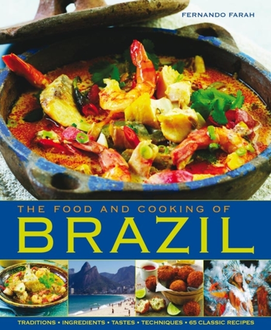 Food And Cooking Of Brazil