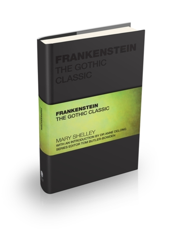 Frankensteinthe Gothic Classic