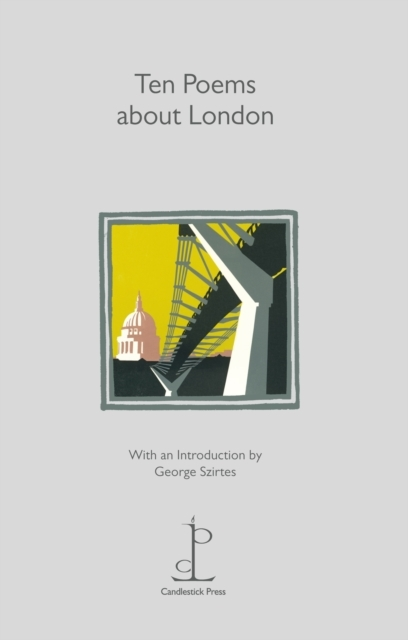 Ten Poems About London