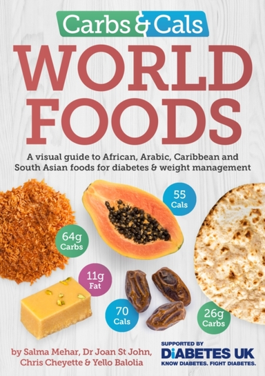 Carbs & Cals World Foodsa Visual Guide To African Arabic C