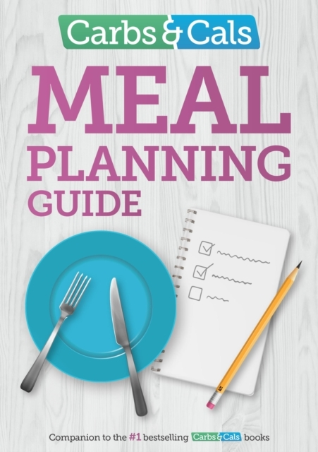 Billede af Carbs & Cals Meal Planning Guidetips And Inspiration To Help