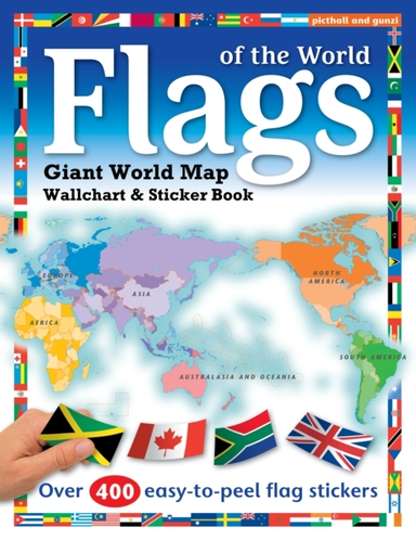 Flags Of The Worldworld Map Wallchart Poster And Sticker Boo