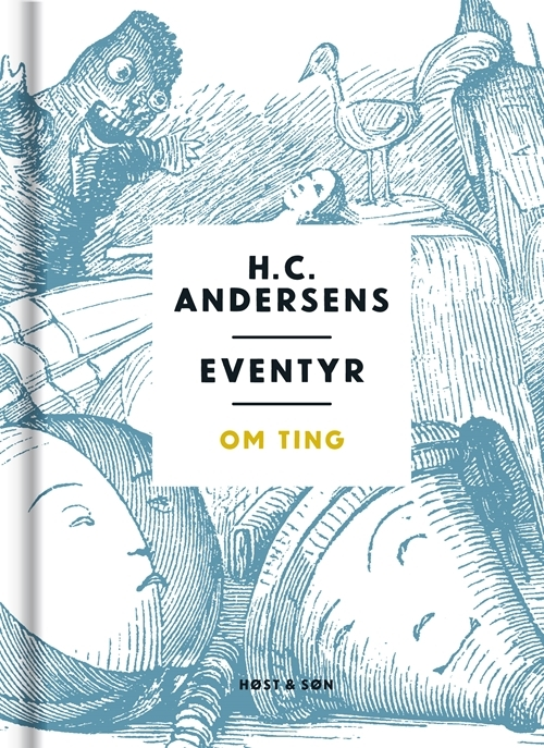 Billede af H. C. Andersens eventyr om ting