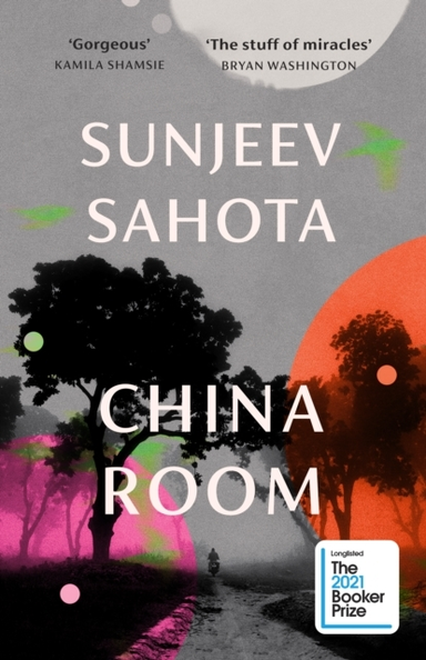 China Roomthe Heartstopping And Beautiful Novel Longlisted