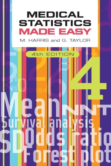 Medical Statistics Made Easy Fourth Edition