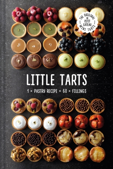 Little Tarts1 X Pastry Recipe + 60 X Fillings