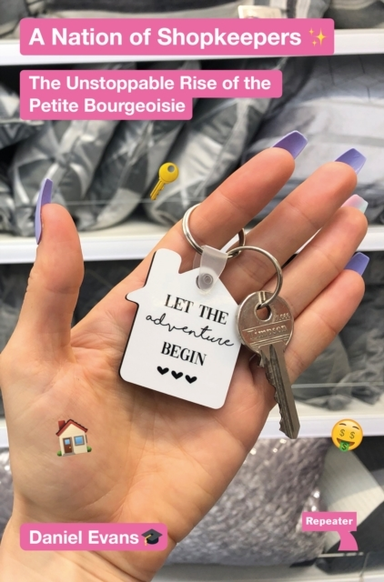 A Nation Of Shopkeepersthe Unstoppable Rise Of The Petty Bou