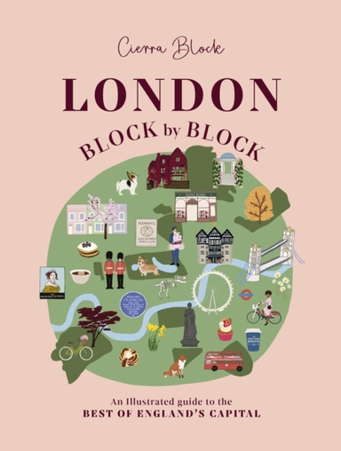 London Block By Blockan Illustrated Guide To The Best Of En