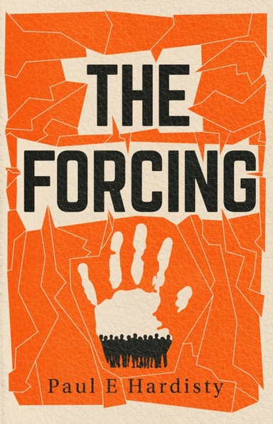 The Forcingthe Visionary Emotive Breathtaking Must-Read Cl