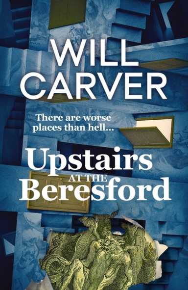 Upstairs At The Beresfordthe Devilishly Dark Explosive Preq