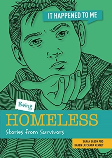 Being Homelessstories From Survivors