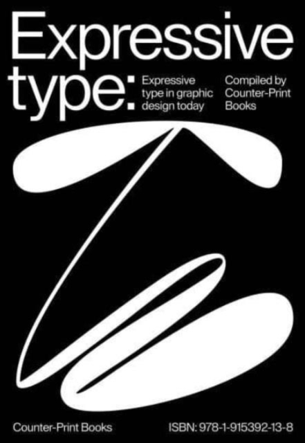 Billede af Expressive Typeexpressive Type In Graphic Design Today