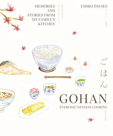 Gohan Everyday Japanese Cookingmemories And Stories From My