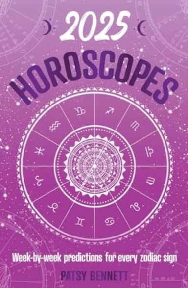 2025 Horoscopesseasonal Planning Week-By-Week Predictions F
