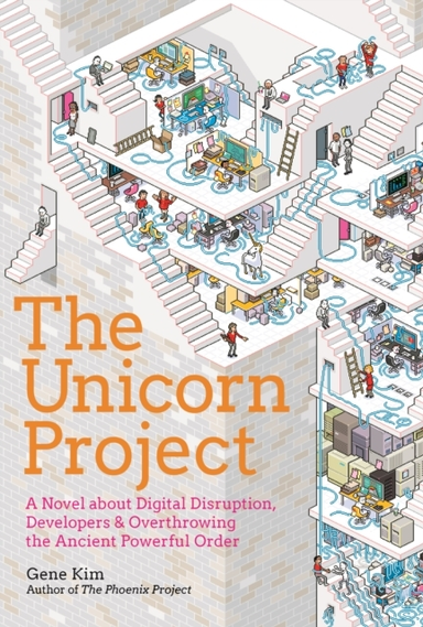 The Unicorn Projecta Novel About Developers Digital Disrupt