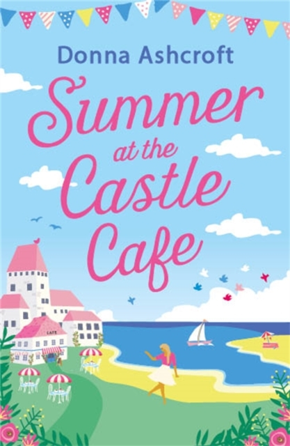 Billede af Summer At The Castle Cafe An Utterly Perfect Feel Good Roman
