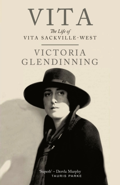 Vita The Life Of Vita Sackville-West
