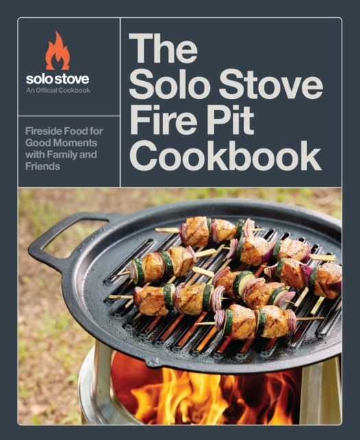 Billede af The Solo Stove Fire Pit Cookbook Fireside Food For Good Mome