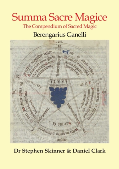 Summa Sacre Magicethe Compendium Of Sacred Magic