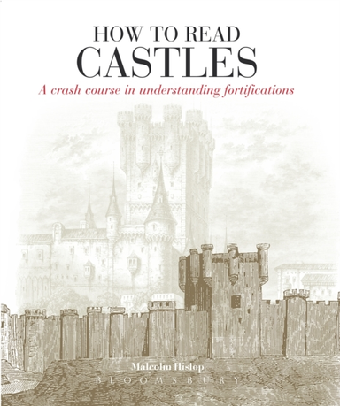 How To Read Castlesa Crash Course In Understanding Fortifica