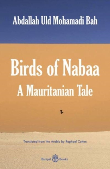 Birds Of Nabaaa Mauritanian Tale