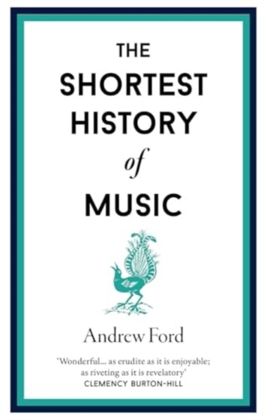 The Shortest History Of Music