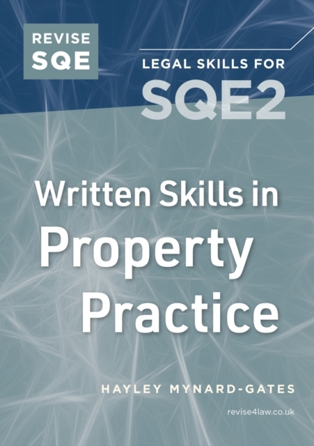 Revise Sqe Written Skills In Property Practicelegal Skills F