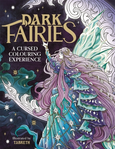 Dark Fairiesa Cursed Colouring Experience