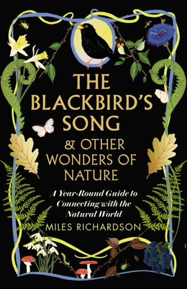 The Blackbird's Song & Other Wonders Of Naturea Year-Round G