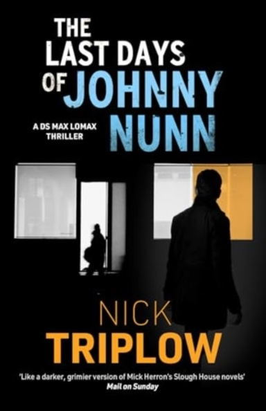 The Last Days Of Johnny Nunn