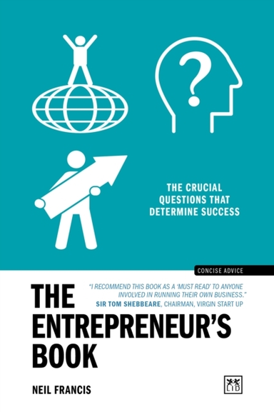 The Entrepreneur's Bookthe Crucial Questions That Determine
