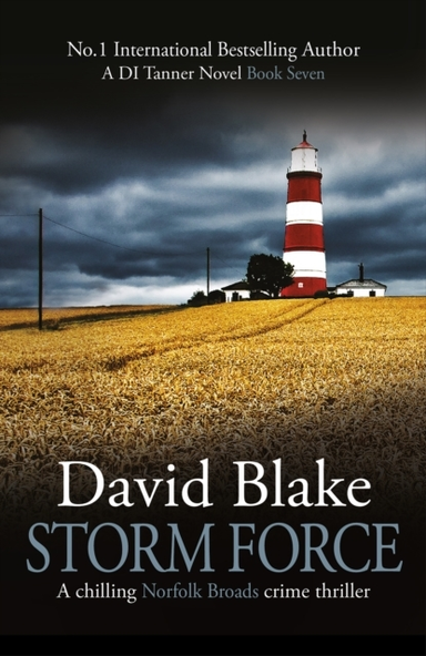 Storm Forcea Chilling Norfolk Broads Crime Thriller
