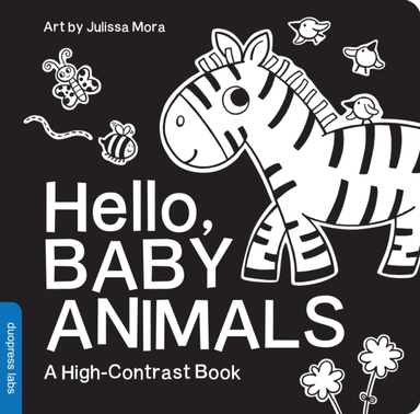 Hello Baby Animalsa Durable High-Contrast Black-And-White B