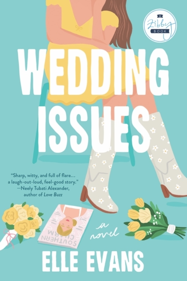 Wedding Issuesa Novel