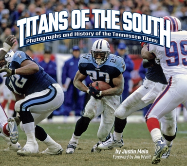 Titans Of The Southphotographs And History Of The Tennessee