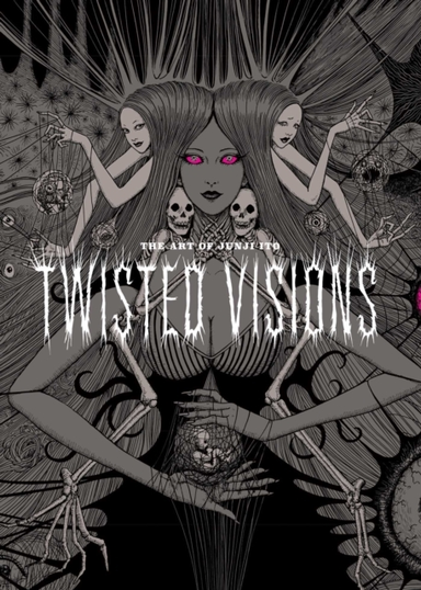 The Art Of Junji Ito Twisted Visions