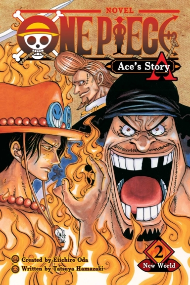 One Piece Ace's Story Vol. 2New World