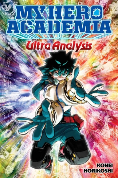 My Hero Academia Ultra Analysis-The Official Character Guid