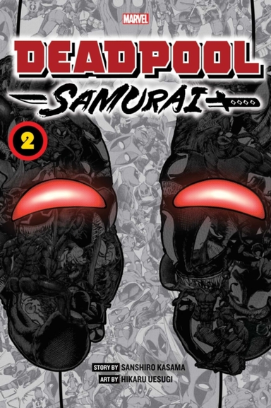 Deadpool Samurai Vol. 2