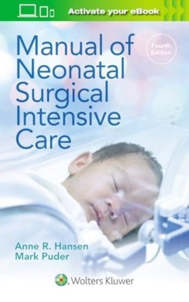Manual Of Neonatal Surgical Intensive Care