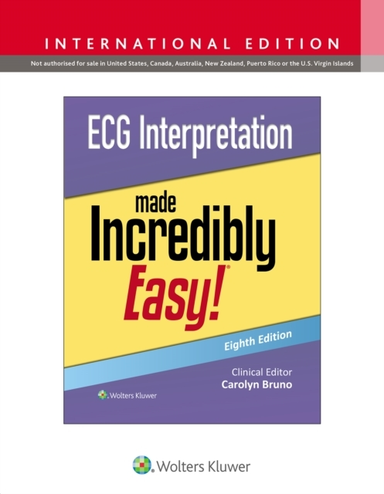 Ecg Interpretation Made Incredibly Easy!