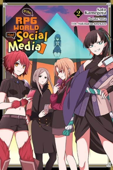 If The Rpg World Had Social Media... Vol. 2 (Manga)